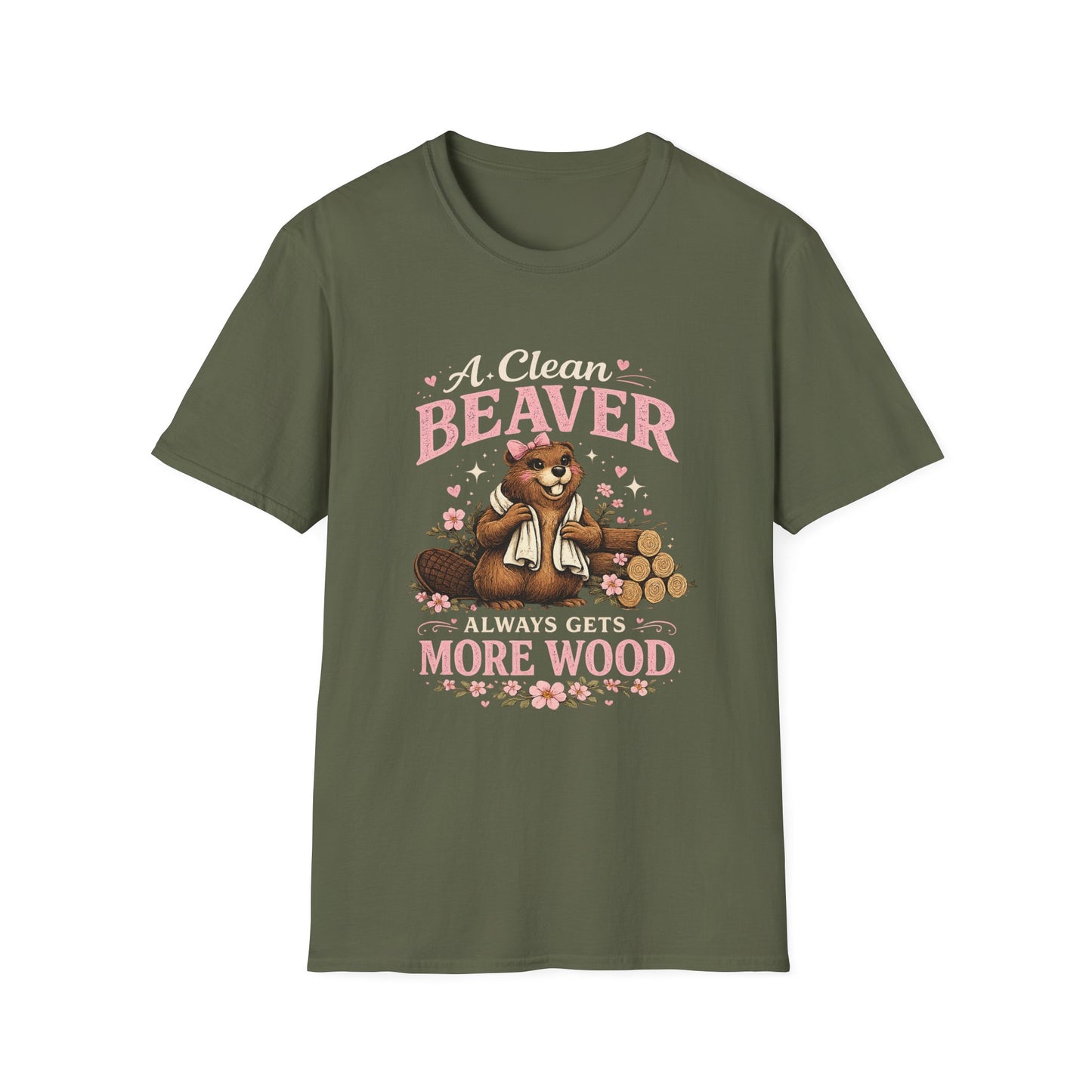 Funny Graphic T-Shirt — "A Clean Beaver Always Gets More Wood" Woodland Lumberjack Tee