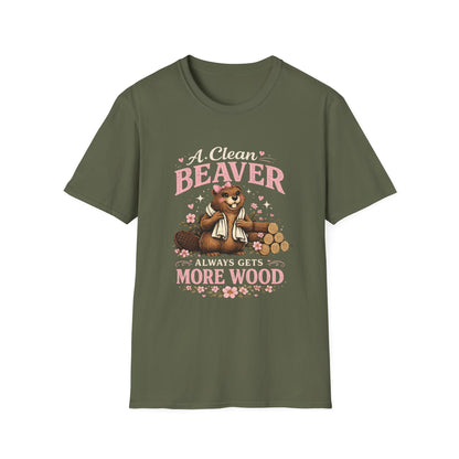Funny Graphic T-Shirt — "A Clean Beaver Always Gets More Wood" Woodland Lumberjack Tee