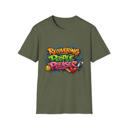 Recovering People Pleaser T-Shirt - Bold Graffiti Recovery Tee