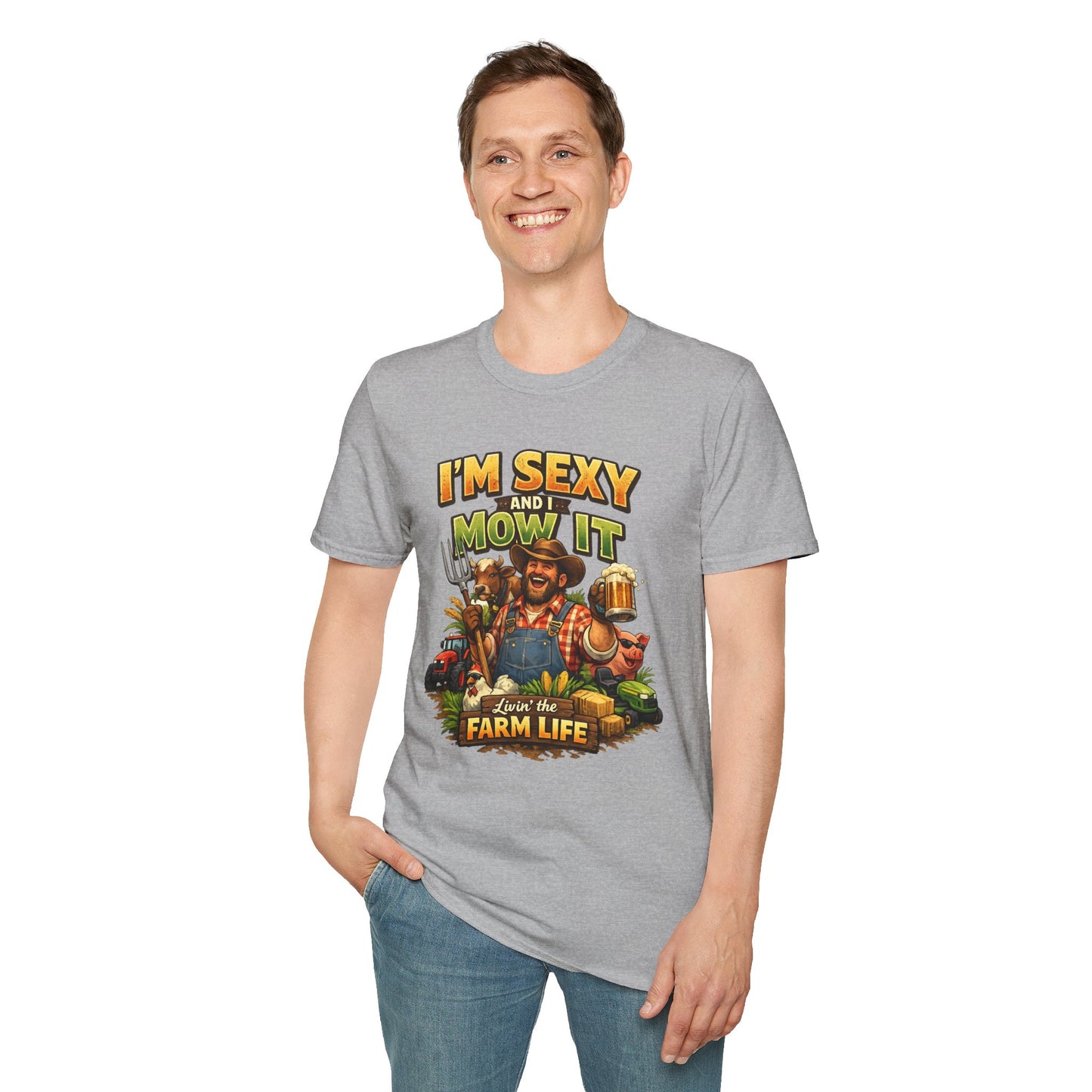 I'm Sexy and I Mow It T-Shirt — Funny Farmer Lawn Care Graphic Tee