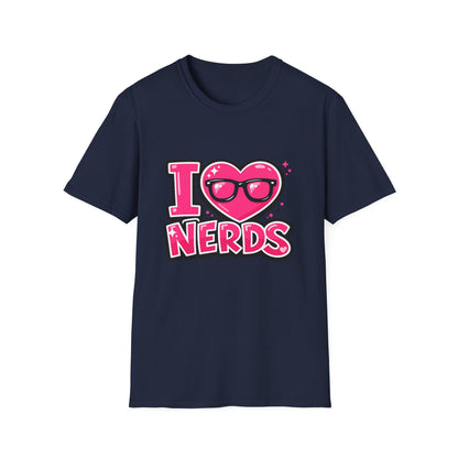 I Love Nerds - T-Shirt