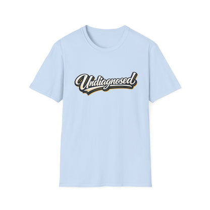 Undiagnosed Script T-Shirt — Awareness Graphic Tee