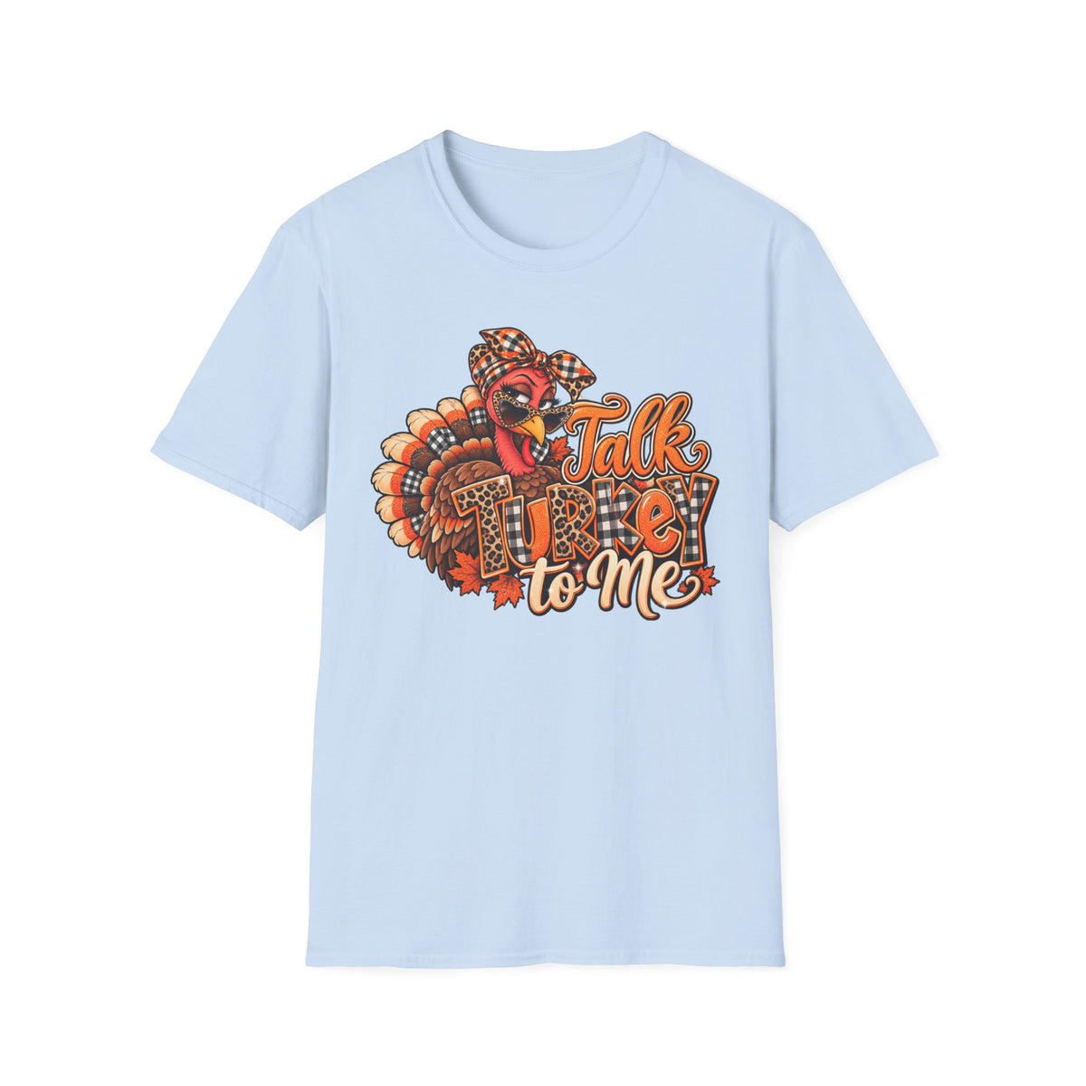 Talk Turkey to Me T-Shirt — Funny Thanksgiving Turkey Graphic Tee