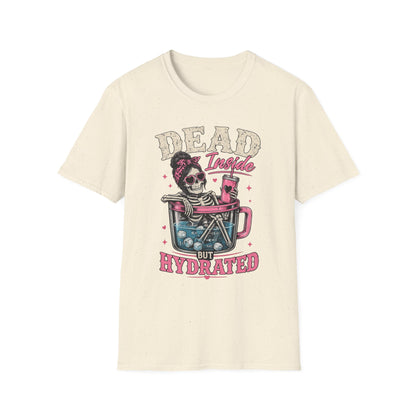 Dead Inside But Hydrated T-Shirt — Funny Skull Skeleton Graphic Tee