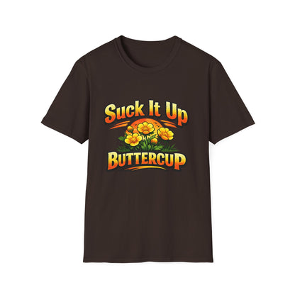 T‑Shirt — "Suck It Up Buttercup" Floral Graphic Tee