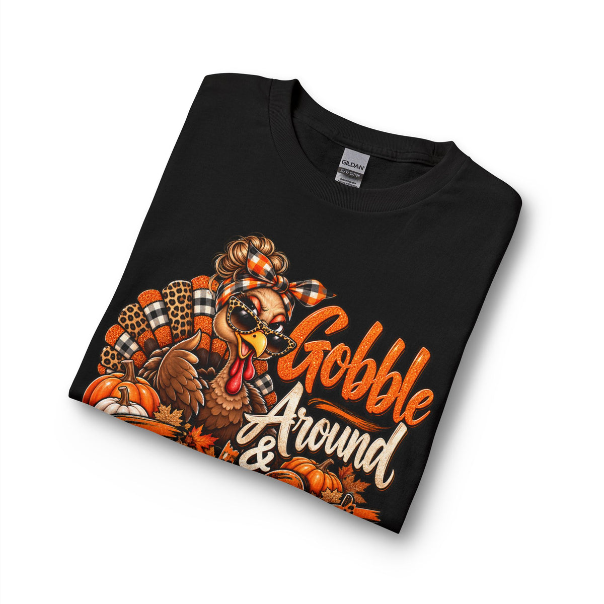 Thanksgiving Long Sleeve Tee — "Gobble Around & Find Out" Turkey Graphic
