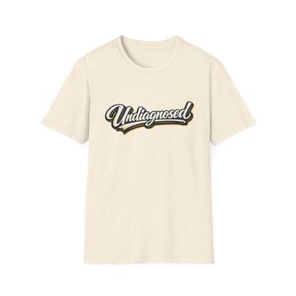 Undiagnosed Script T-Shirt — Awareness Graphic Tee