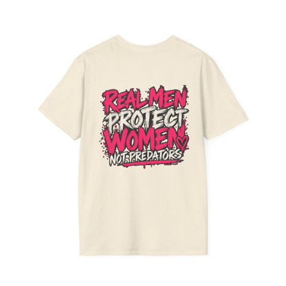 Real Men Protect Women Not Predators T-Shirt
