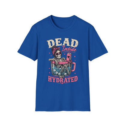 Dead Inside But Hydrated T-Shirt — Funny Skull Skeleton Graphic Tee