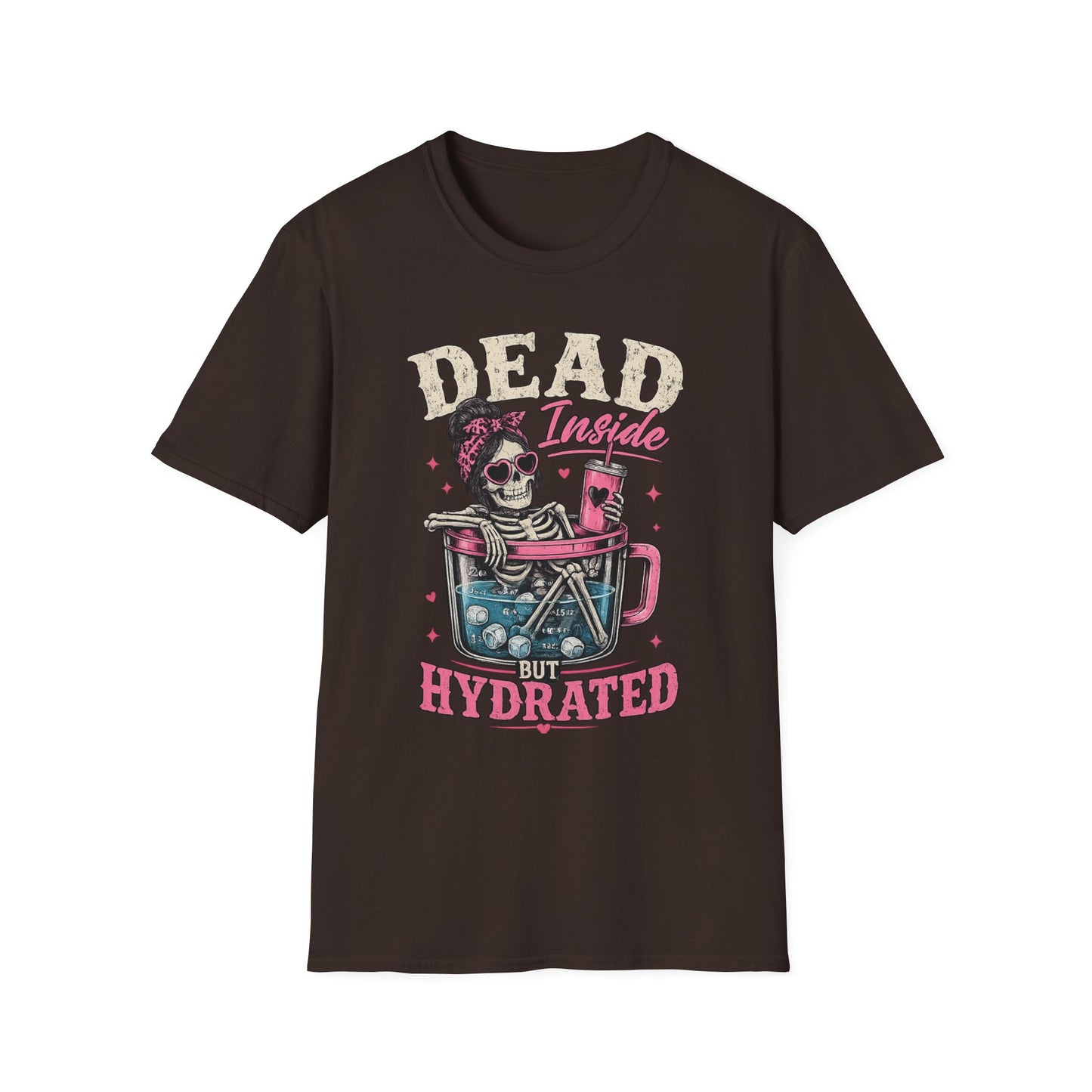 Dead Inside But Hydrated T-Shirt — Funny Skull Skeleton Graphic Tee