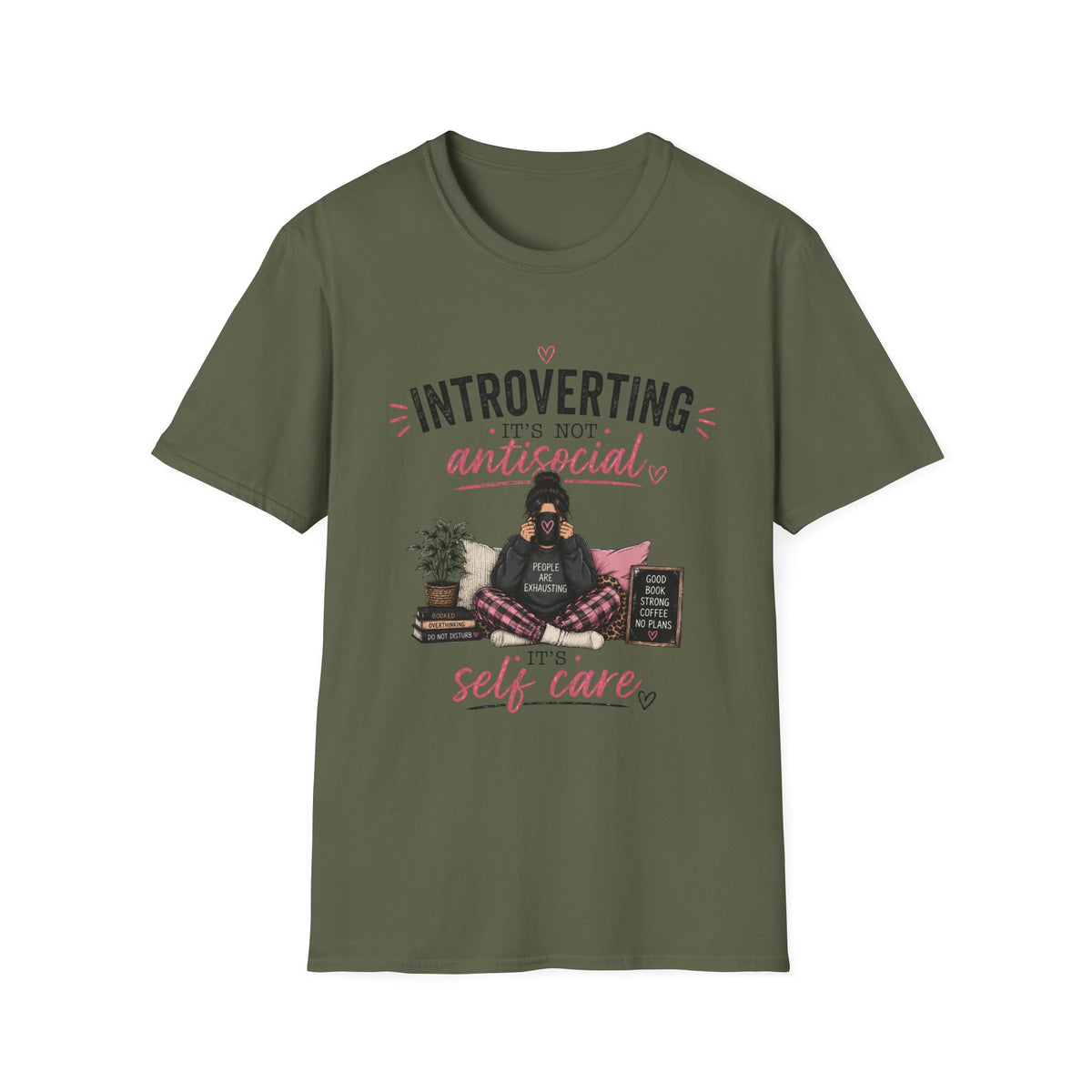 Introverting: It's Not Antisocial—Self Care T-Shirt