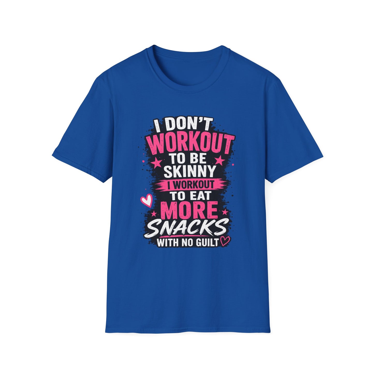 Workout & Snacks T-Shirt — “I Don’t Workout to Be Skinny” Funny Fitness Tee