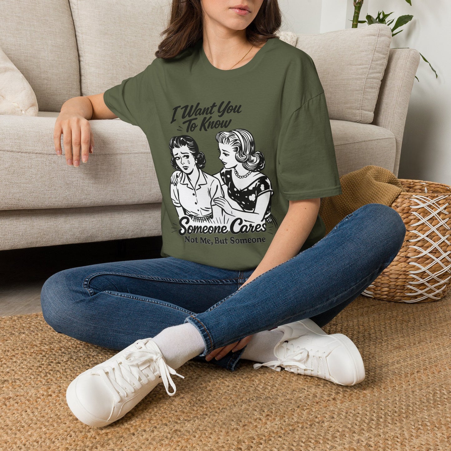 Graphic T-Shirt — "I Want You To Know Someone Cares (Not Me, But Someone)" Retro Design