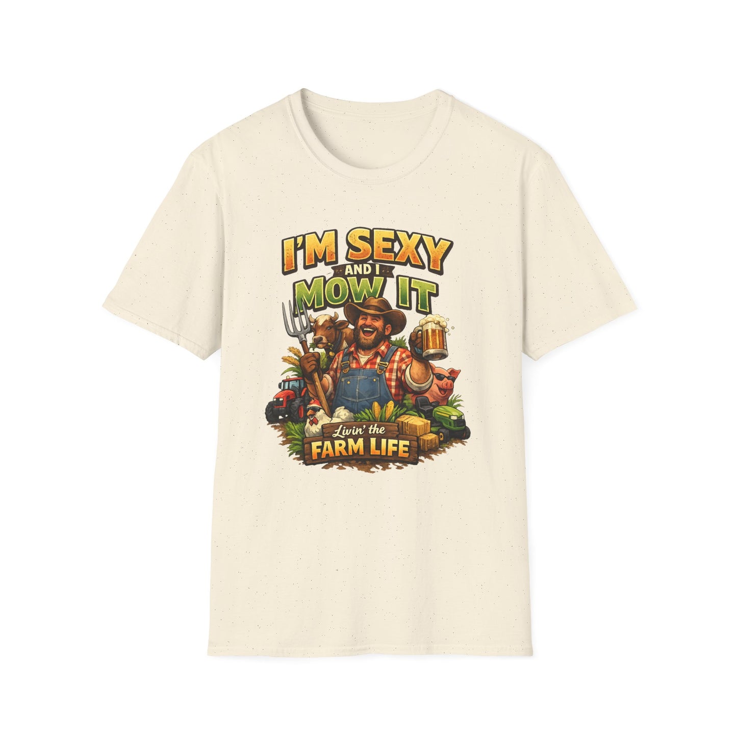 I'm Sexy and I Mow It T-Shirt — Funny Farmer Lawn Care Graphic Tee