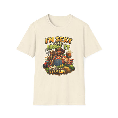 I'm Sexy and I Mow It T-Shirt — Funny Farmer Lawn Care Graphic Tee
