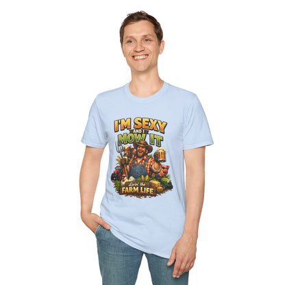 I'm Sexy and I Mow It T-Shirt — Funny Farmer Lawn Care Graphic Tee