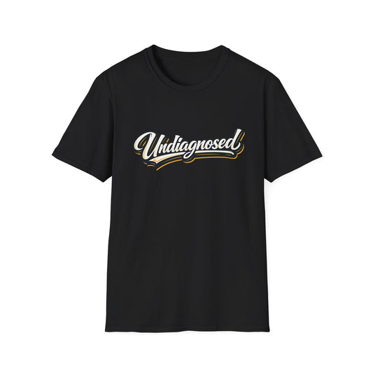 Undiagnosed Script T-Shirt — Awareness Graphic Tee