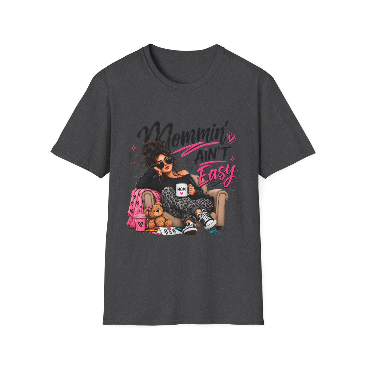 Mommin' Ain't Easy Graphic T-Shirt — Funny Mom Life Mother's Day Tee
