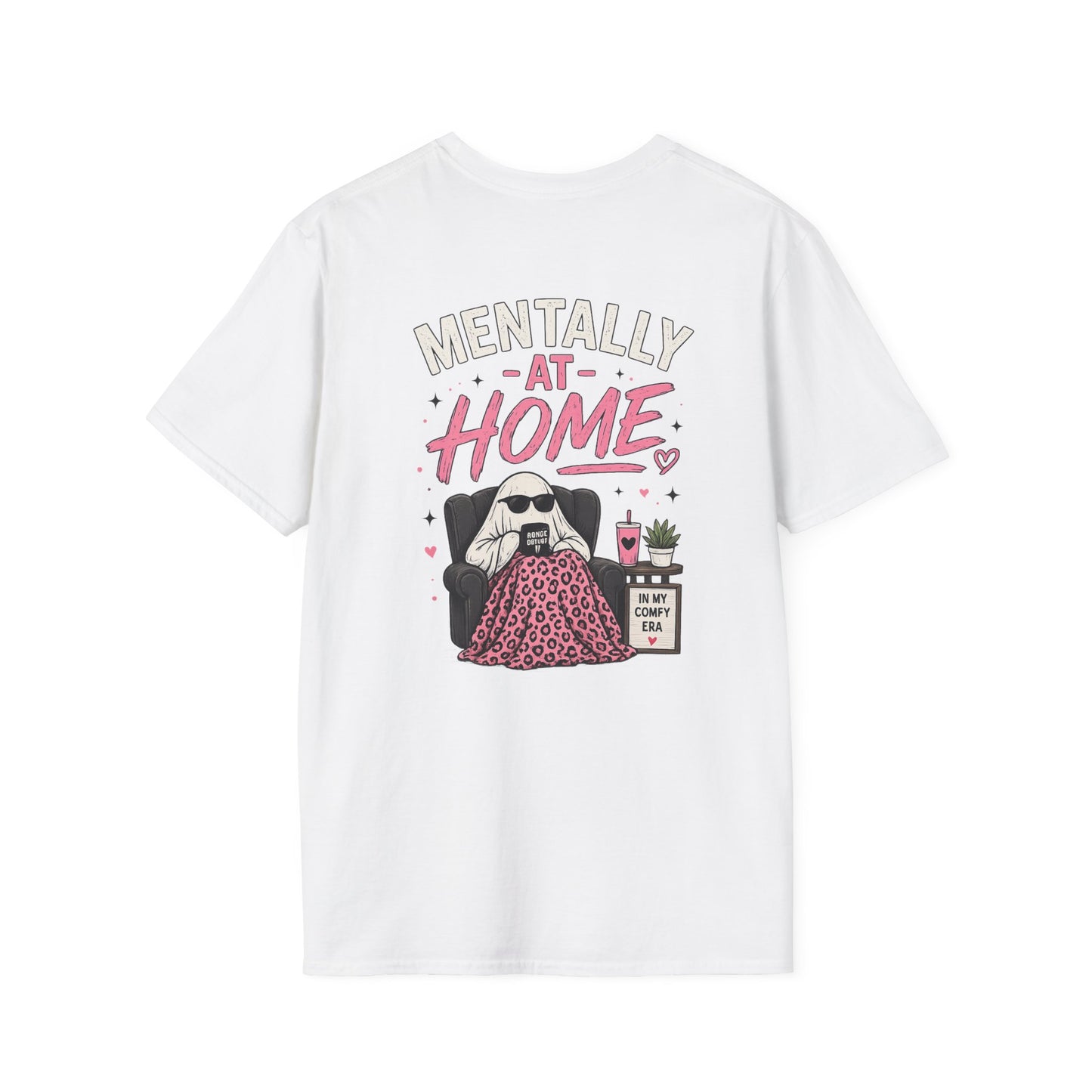Mentally At Home T-Shirt