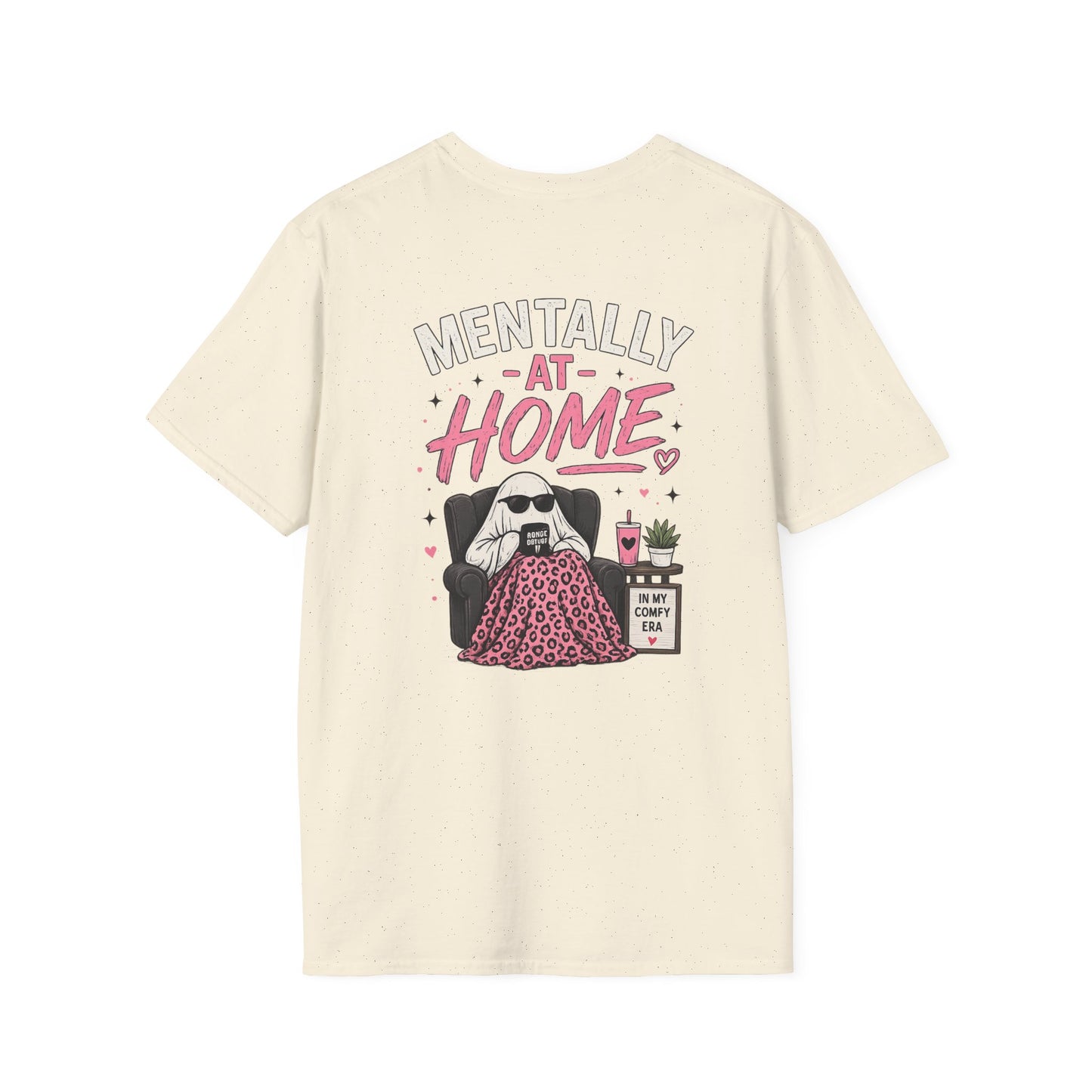 Mentally At Home T-Shirt