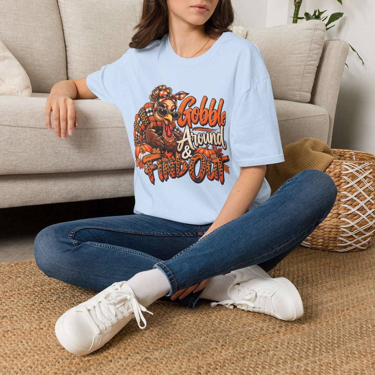 Gobble Around & Find Out Thanksgiving T-Shirt — Funny Turkey Holiday Tee