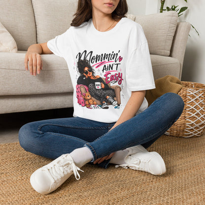 Mommin' Ain't Easy Graphic T-Shirt — Funny Mom Life Mother's Day Tee