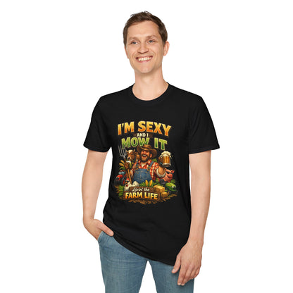 I'm Sexy and I Mow It T-Shirt — Funny Farmer Lawn Care Graphic Tee