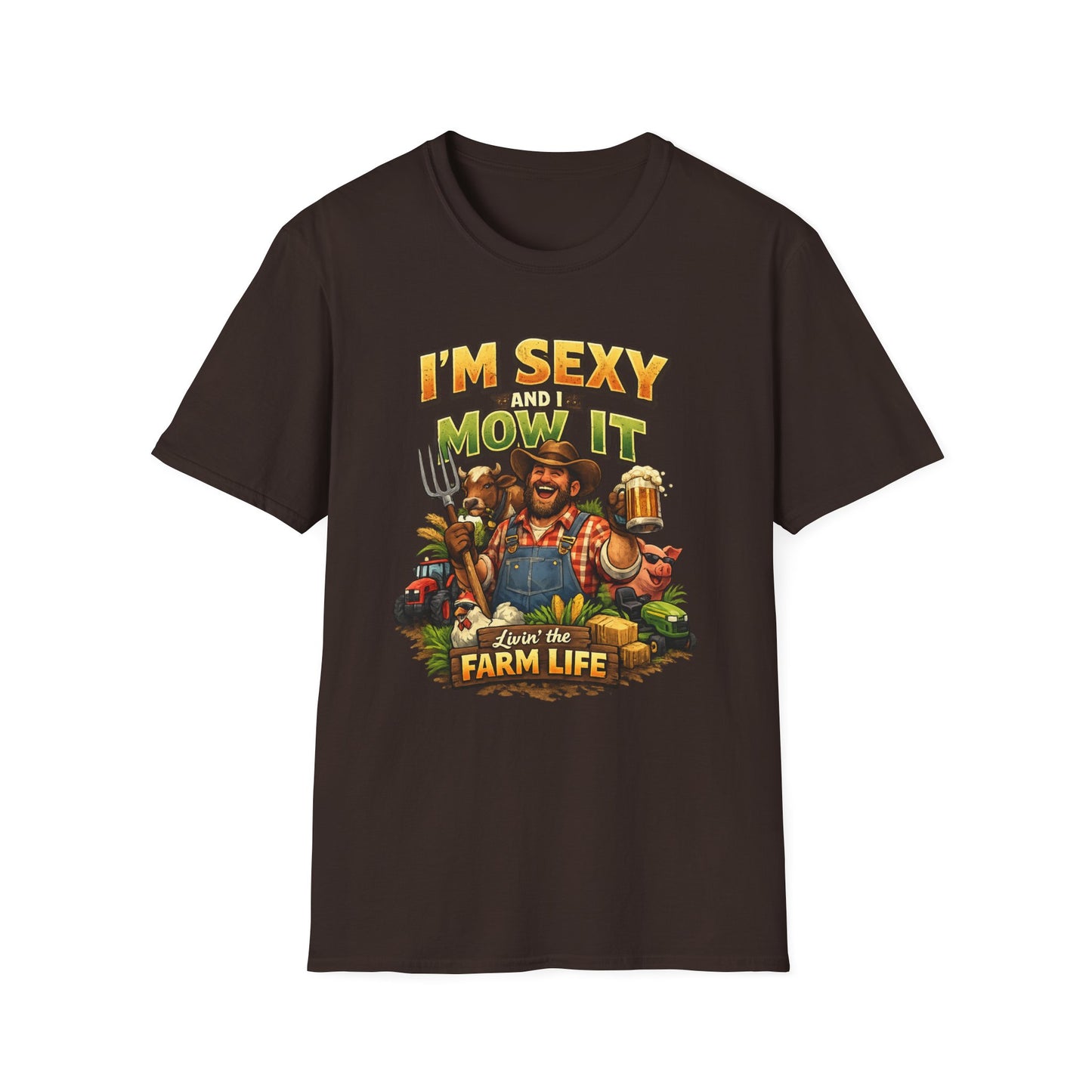 I'm Sexy and I Mow It T-Shirt — Funny Farmer Lawn Care Graphic Tee