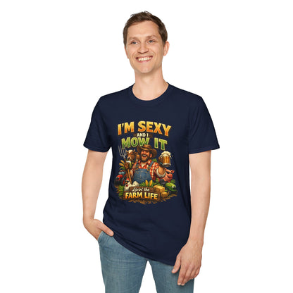 I'm Sexy and I Mow It T-Shirt — Funny Farmer Lawn Care Graphic Tee