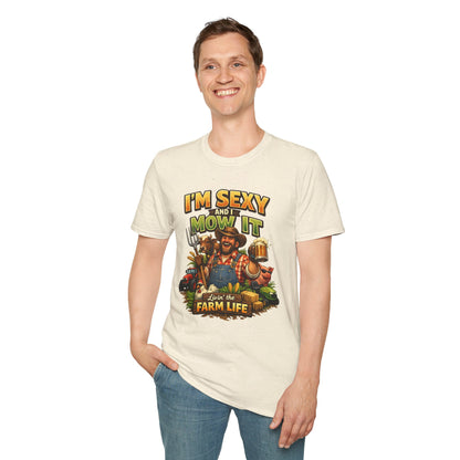 I'm Sexy and I Mow It T-Shirt — Funny Farmer Lawn Care Graphic Tee