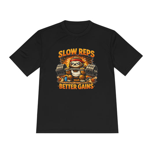 Slow Reps Better Gains Tee — Funny Sloth Weightlifting Moisture-Wicking Shirt