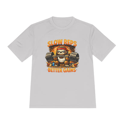 Slow Reps Better Gains Tee — Funny Sloth Weightlifting Moisture-Wicking Shirt