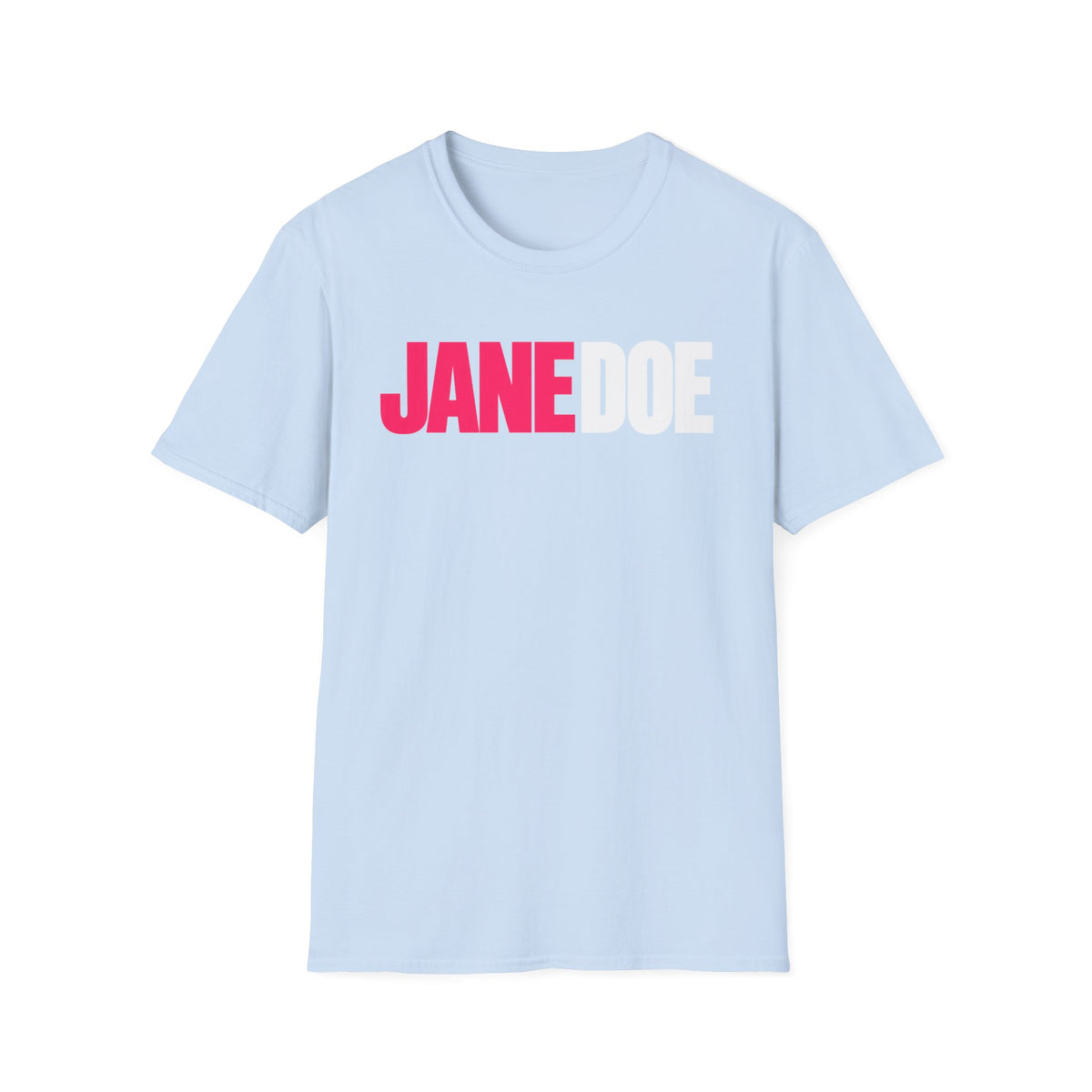 Jane Doe Graphic T-Shirt — Bold Pink & White Name Tee