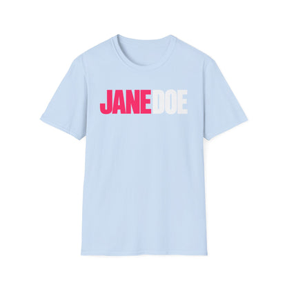 Jane Doe Graphic T-Shirt — Bold Pink & White Name Tee