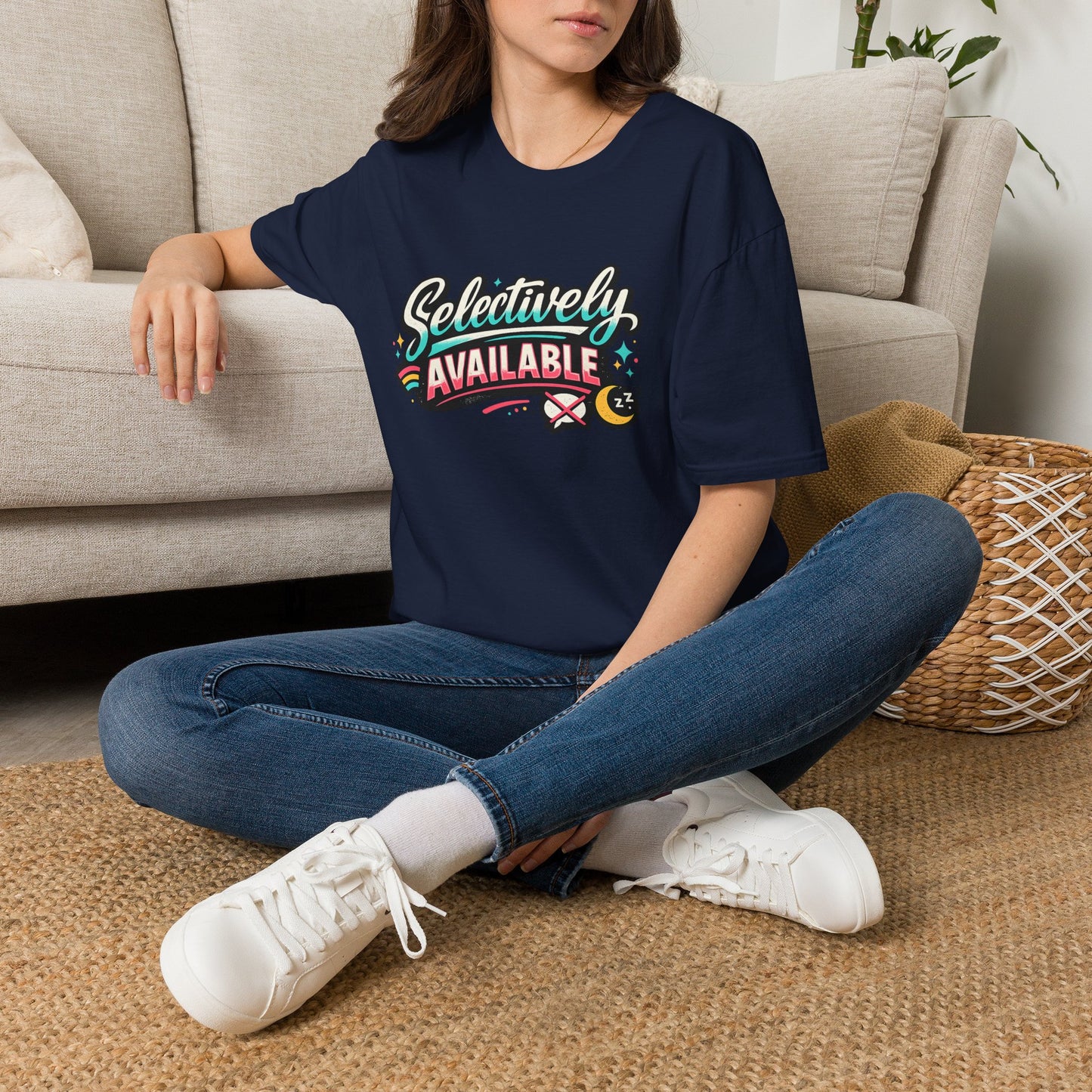 T-Shirt — "Selectively Available" Graphic Tee (Fun, Sarcastic Trendy Shirt)