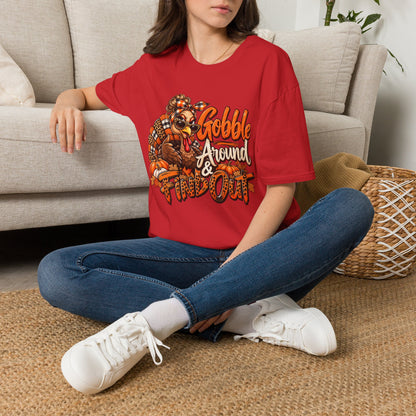 Gobble Around & Find Out Thanksgiving T-Shirt — Funny Turkey Holiday Tee
