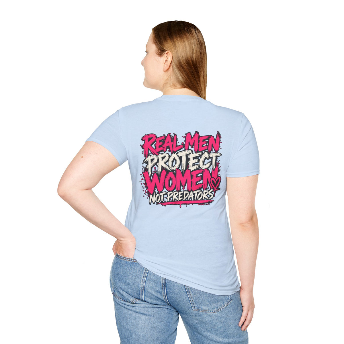 Real Men Protect Women Not Predators T-Shirt