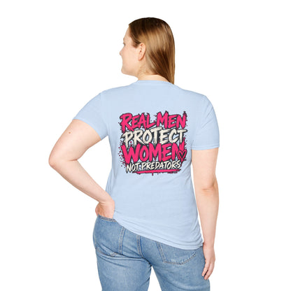 Real Men Protect Women Not Predators T-Shirt