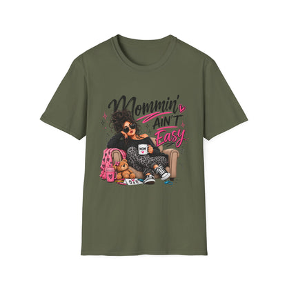 Mommin' Ain't Easy Graphic T-Shirt — Funny Mom Life Mother's Day Tee