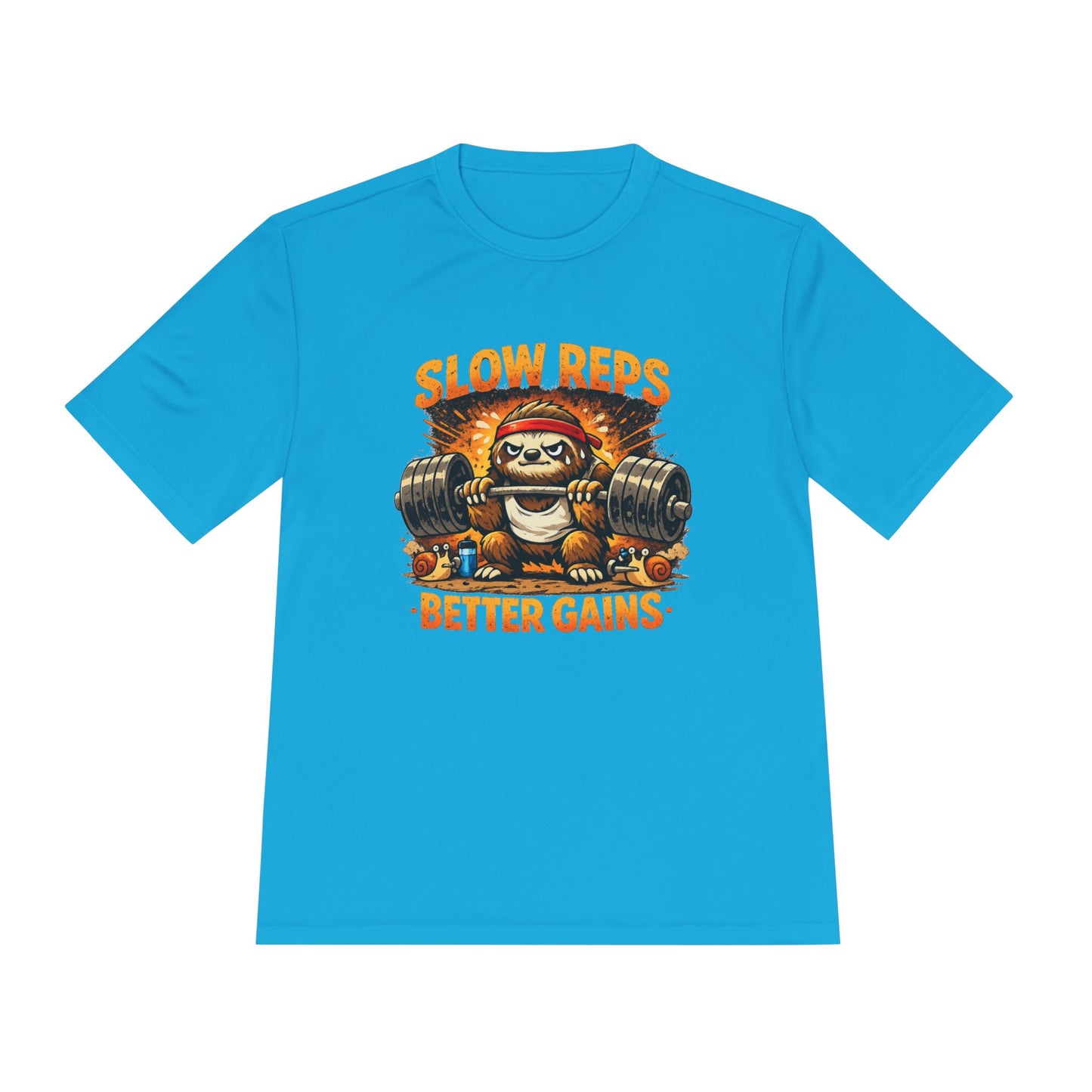 Slow Reps Better Gains Tee — Funny Sloth Weightlifting Moisture-Wicking Shirt