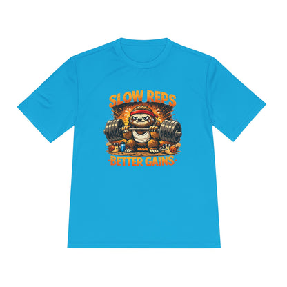 Slow Reps Better Gains Tee — Funny Sloth Weightlifting Moisture-Wicking Shirt