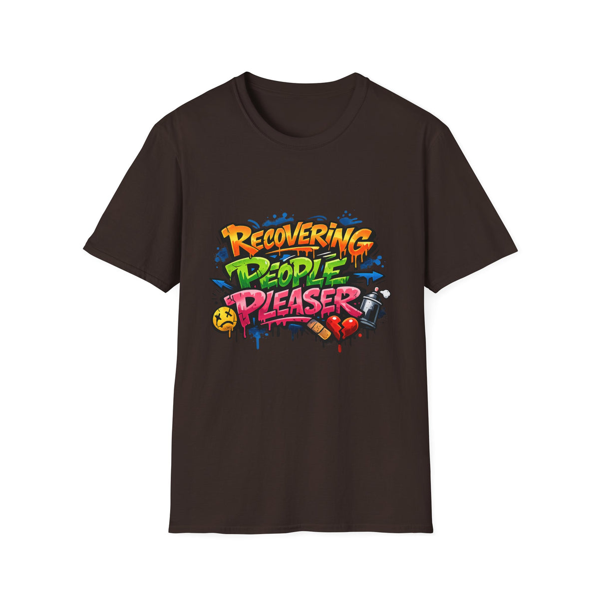 Recovering People Pleaser T-Shirt - Bold Graffiti Recovery Tee