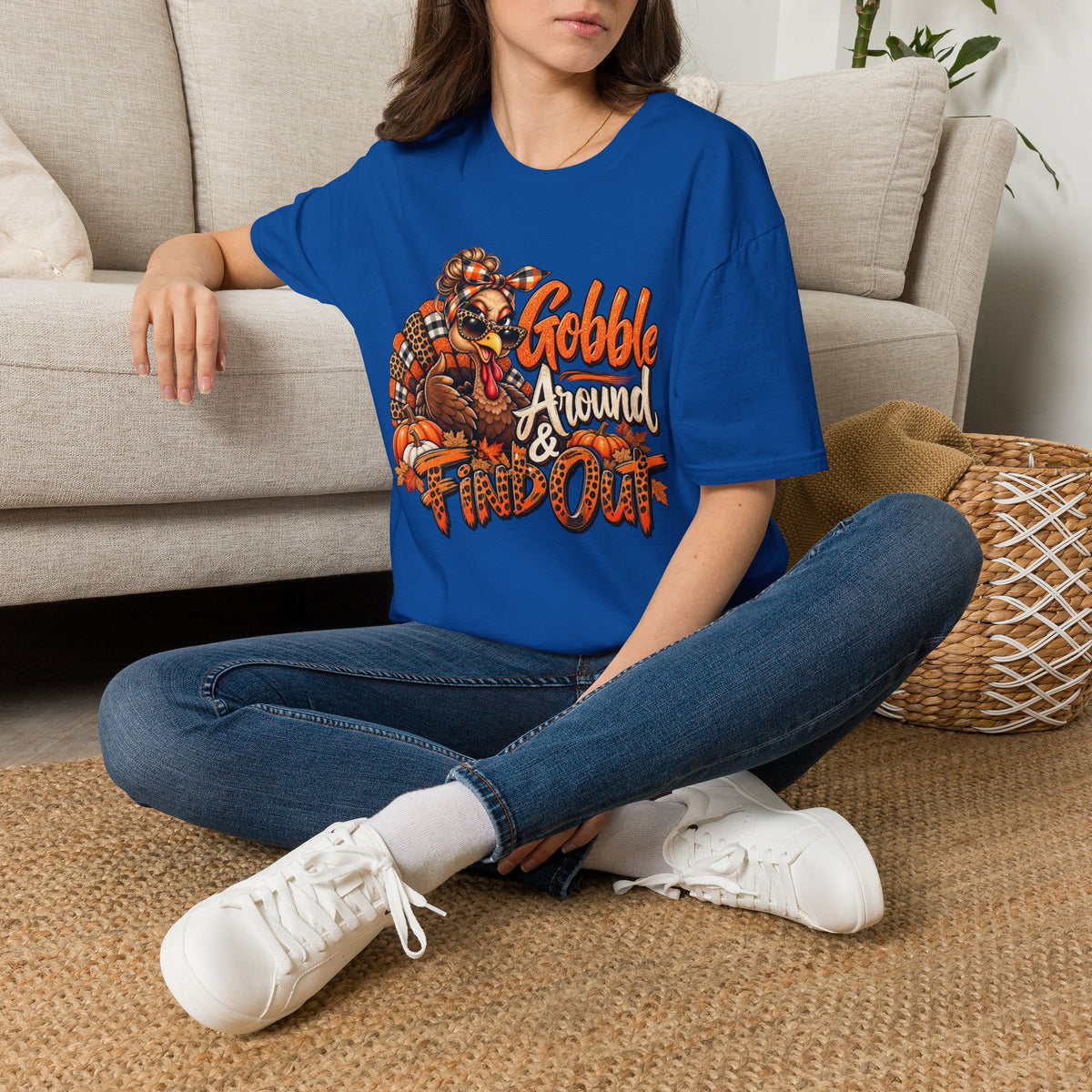 Gobble Around & Find Out Thanksgiving T-Shirt — Funny Turkey Holiday Tee