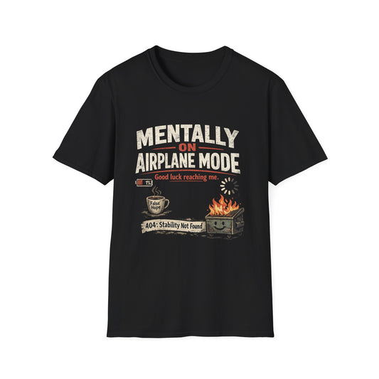 Women’s/Mens Tee: "Mentally on Airplane Mode" T-Shirt — Funny Travel/Introvert Graphic Tee