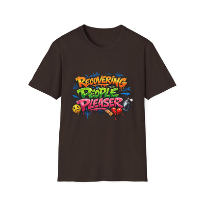 Recovering People Pleaser T-Shirt - Bold Graffiti Recovery Tee
