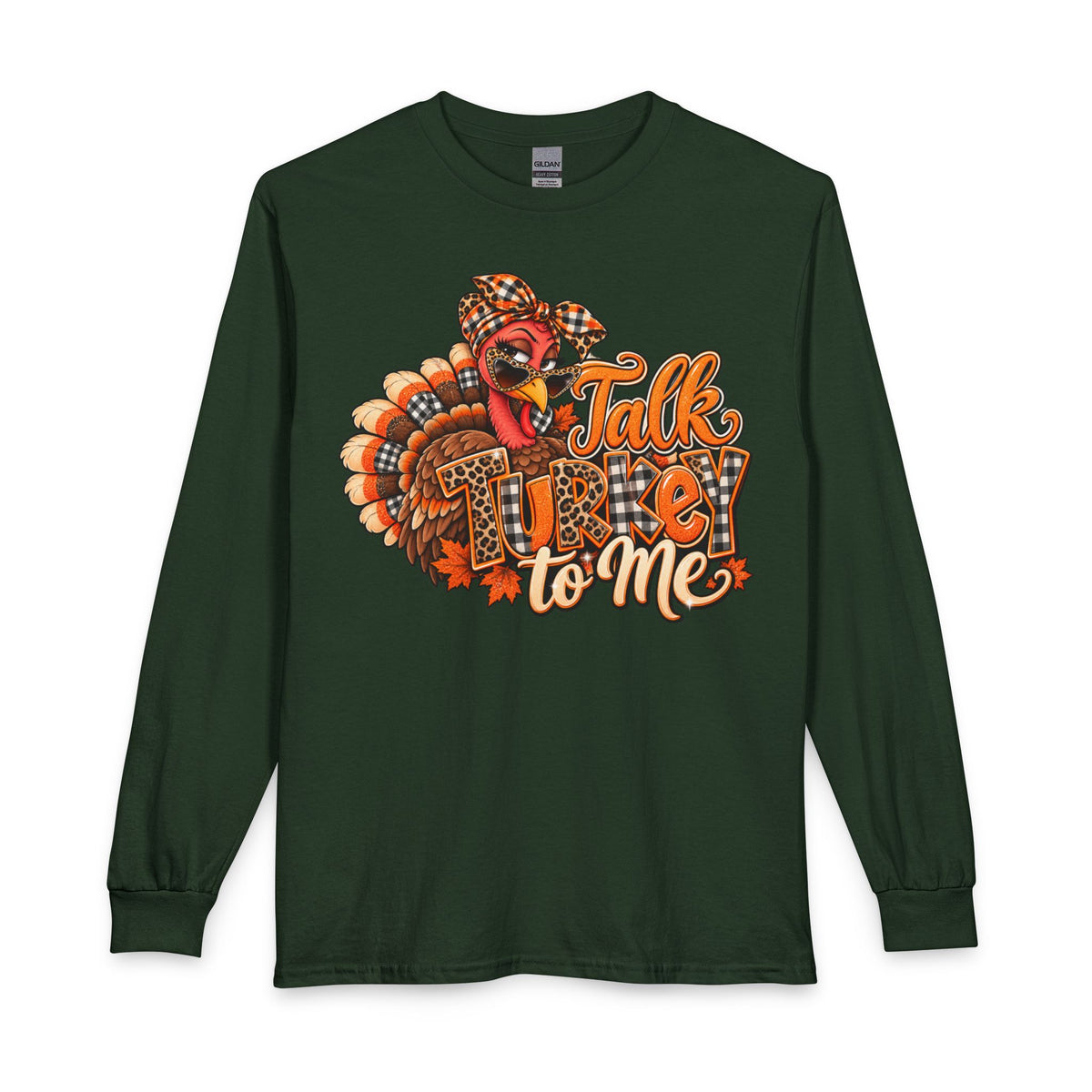 Talk Turkey To Me Long Sleeve Shirt