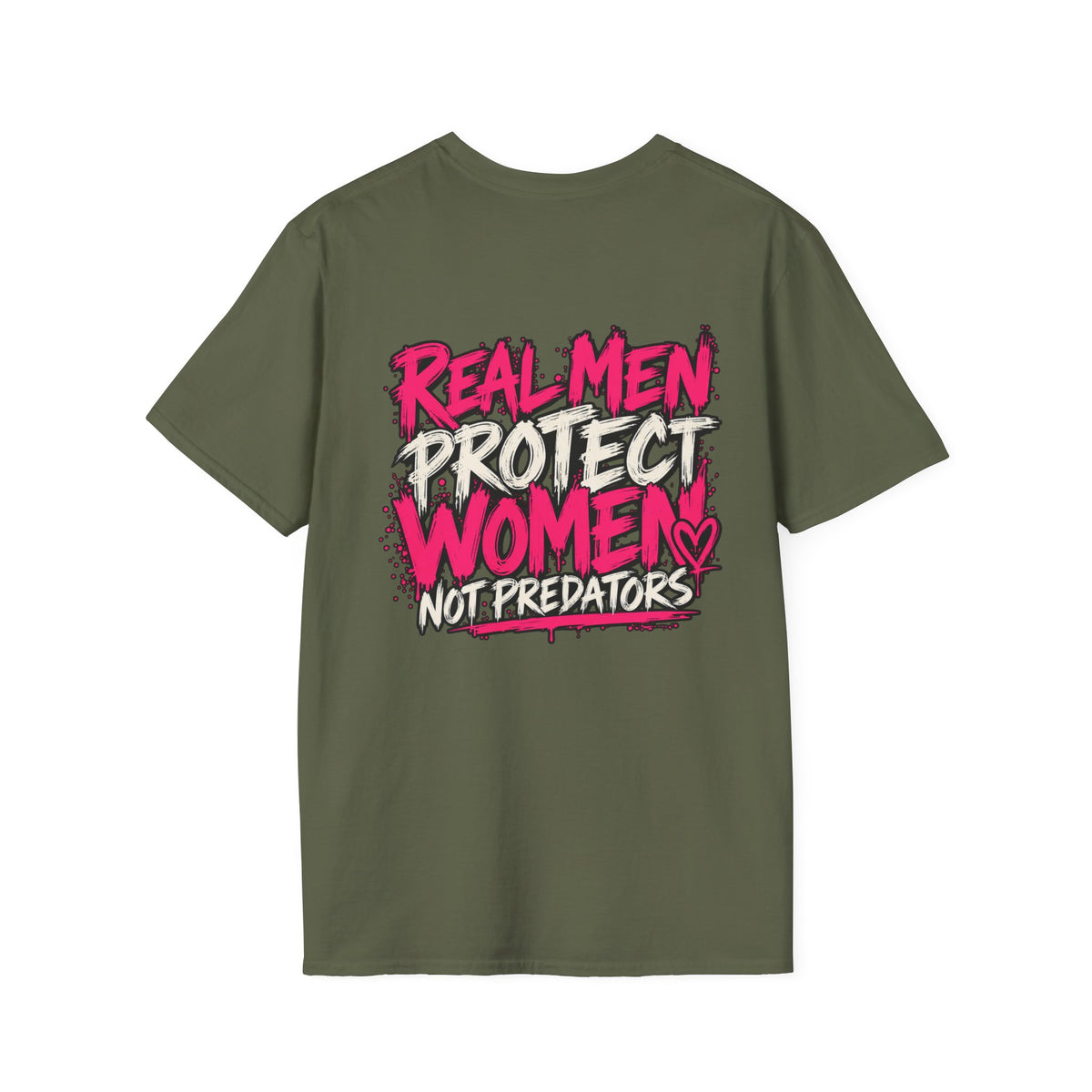 Real Men Protect Women Not Predators T-Shirt