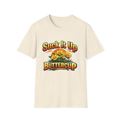 T‑Shirt — "Suck It Up Buttercup" Floral Graphic Tee