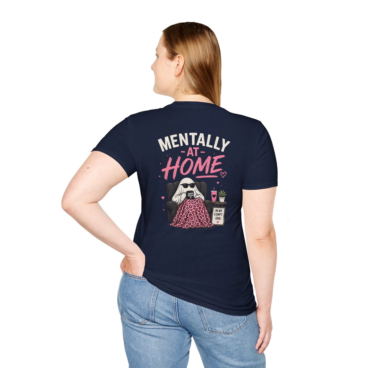 Mentally At Home T-Shirt