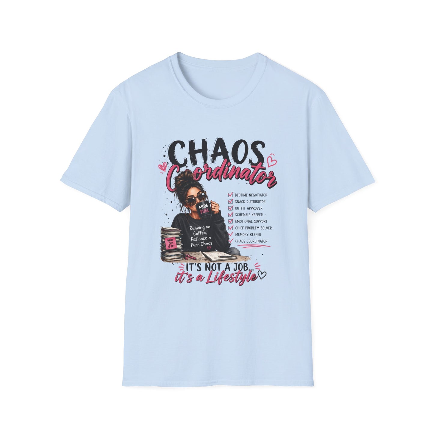 Chaos Coordinator T-Shirt — Funny Mom/Teacher Life Tee ("Chaos Coordinator")